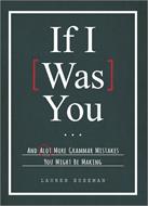 کتاب If I Was You...: And Alot More Grammar Mistakes You Might Be Making