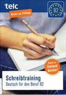 کتاب آموزش زبان آلمانی Schreibtraining Deutsch für den Beruf B2 (2018)